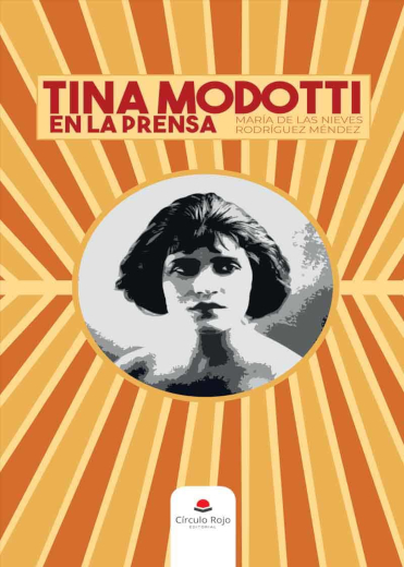 Tina Modotti en la prensa